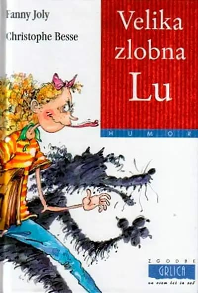 VELIKA ZLOBNA LU