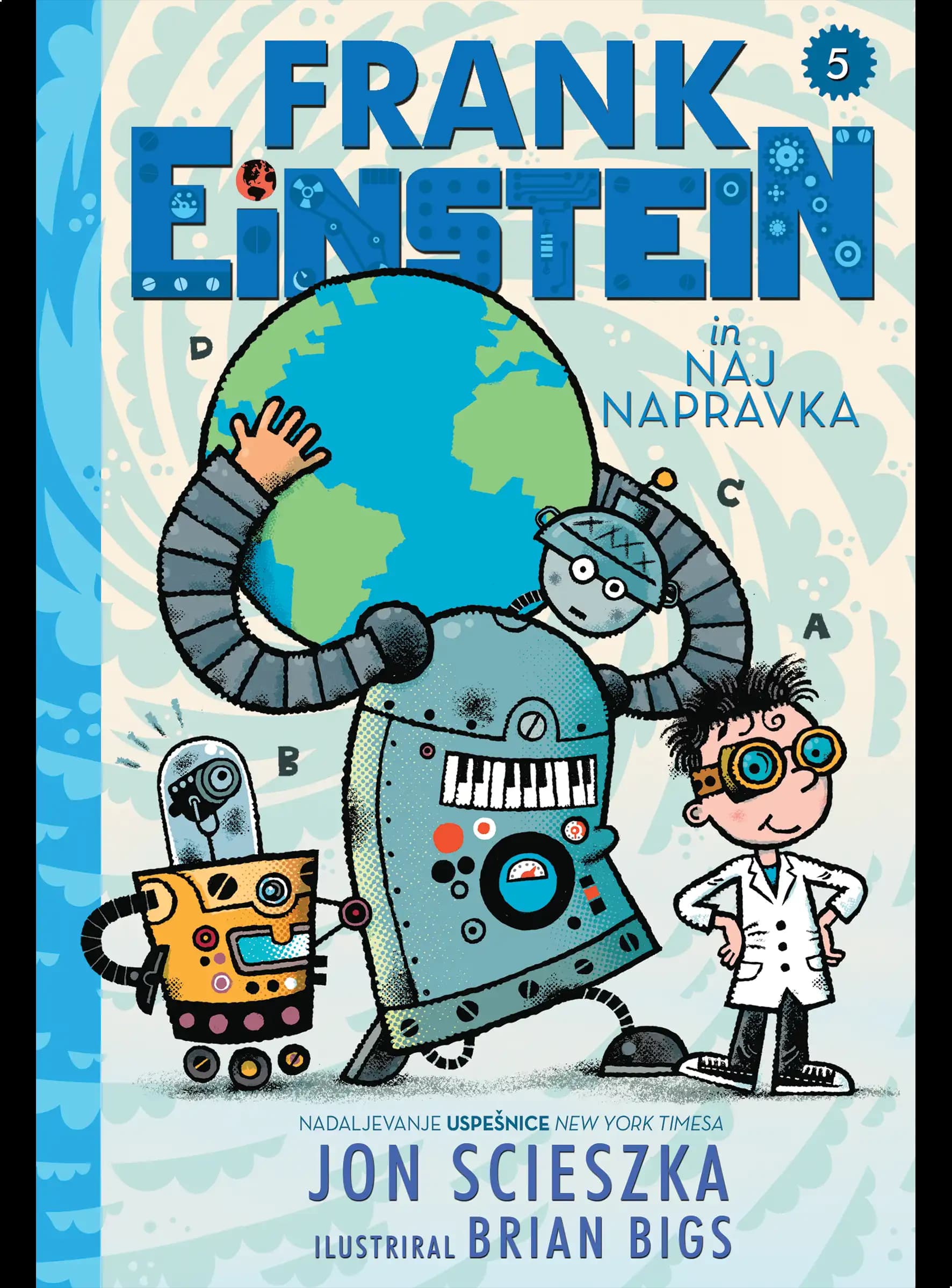 FRANK EINSTEIN IN NAJ,NAPRAVKA