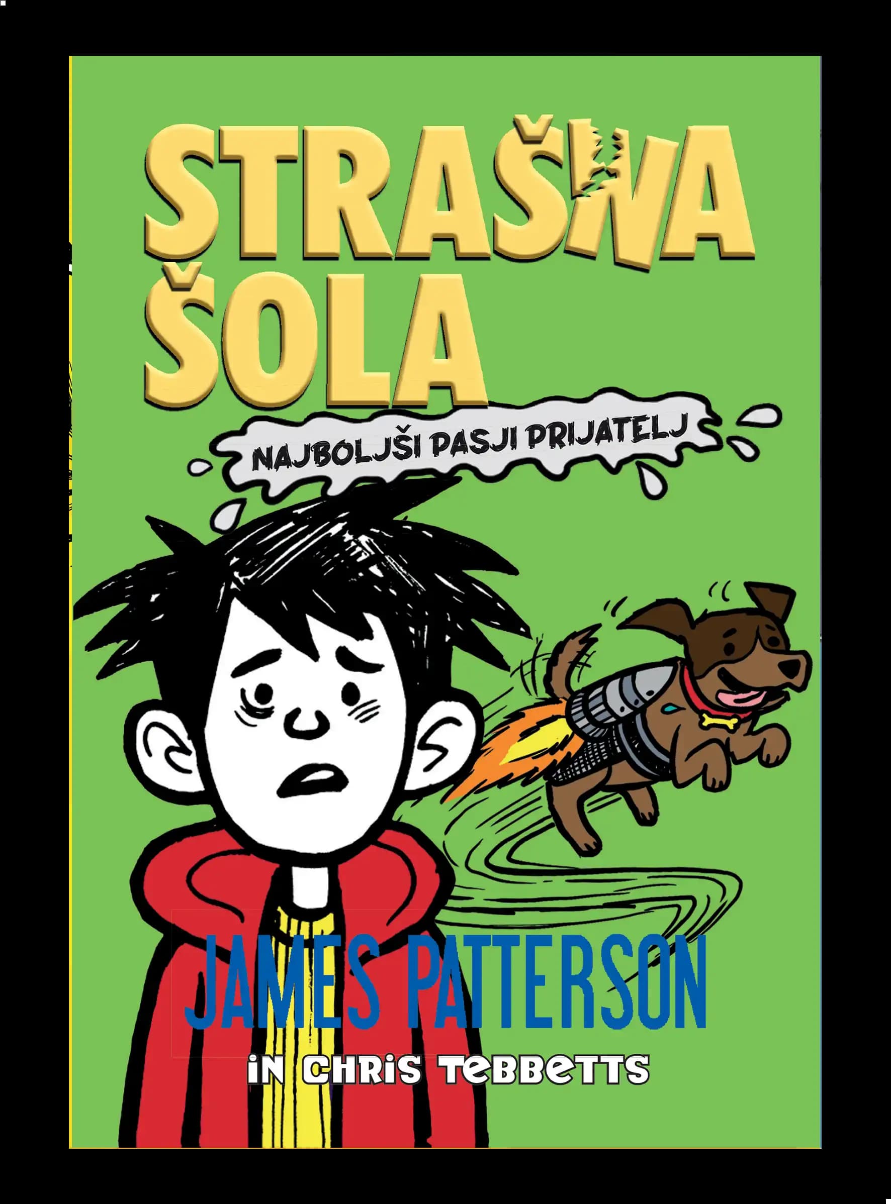 STRAŠNA ŠOLA: PASJI PRIJATELJ