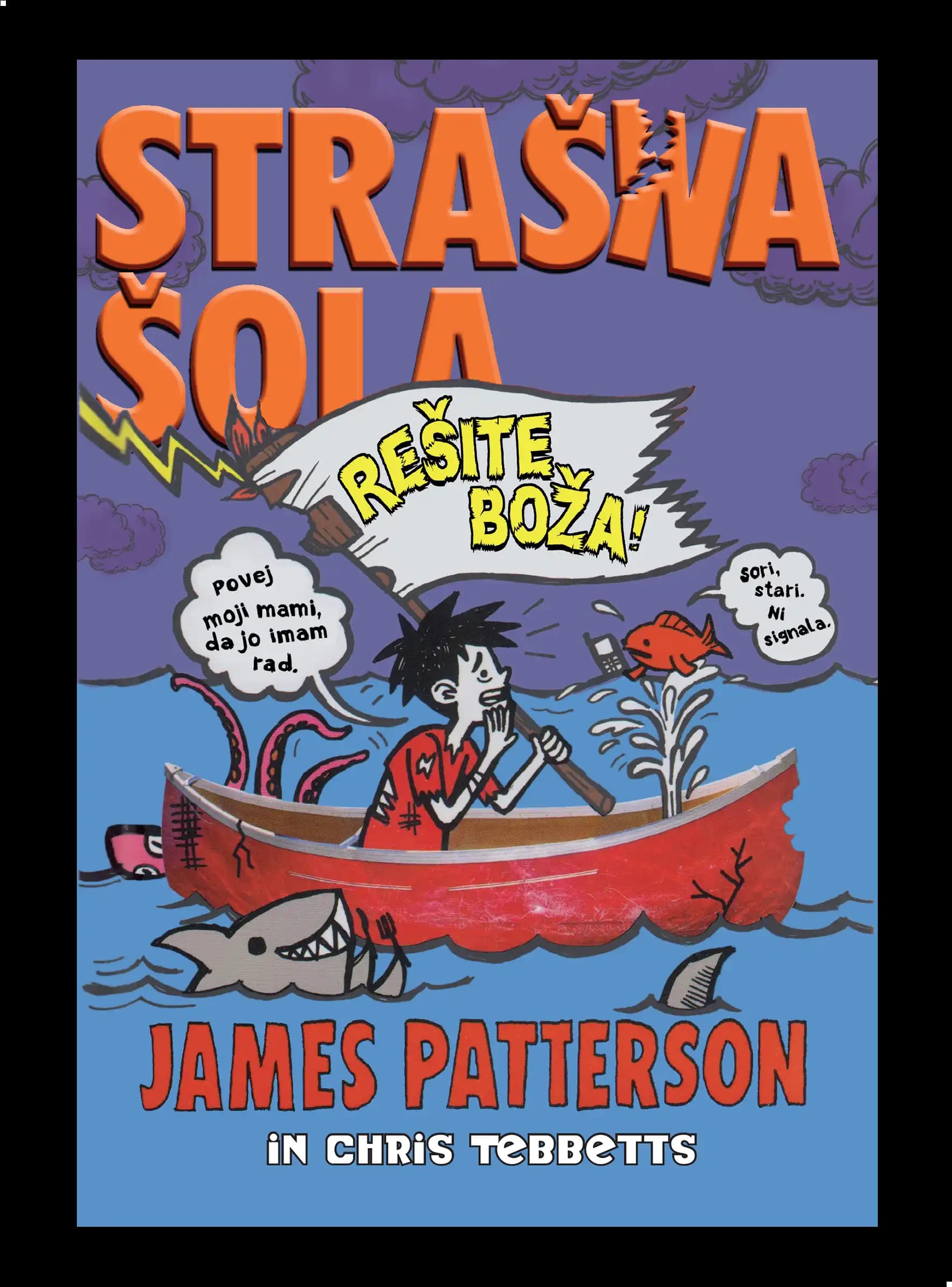 STRAŠNA ŠOLA: REŠITE BOŽA