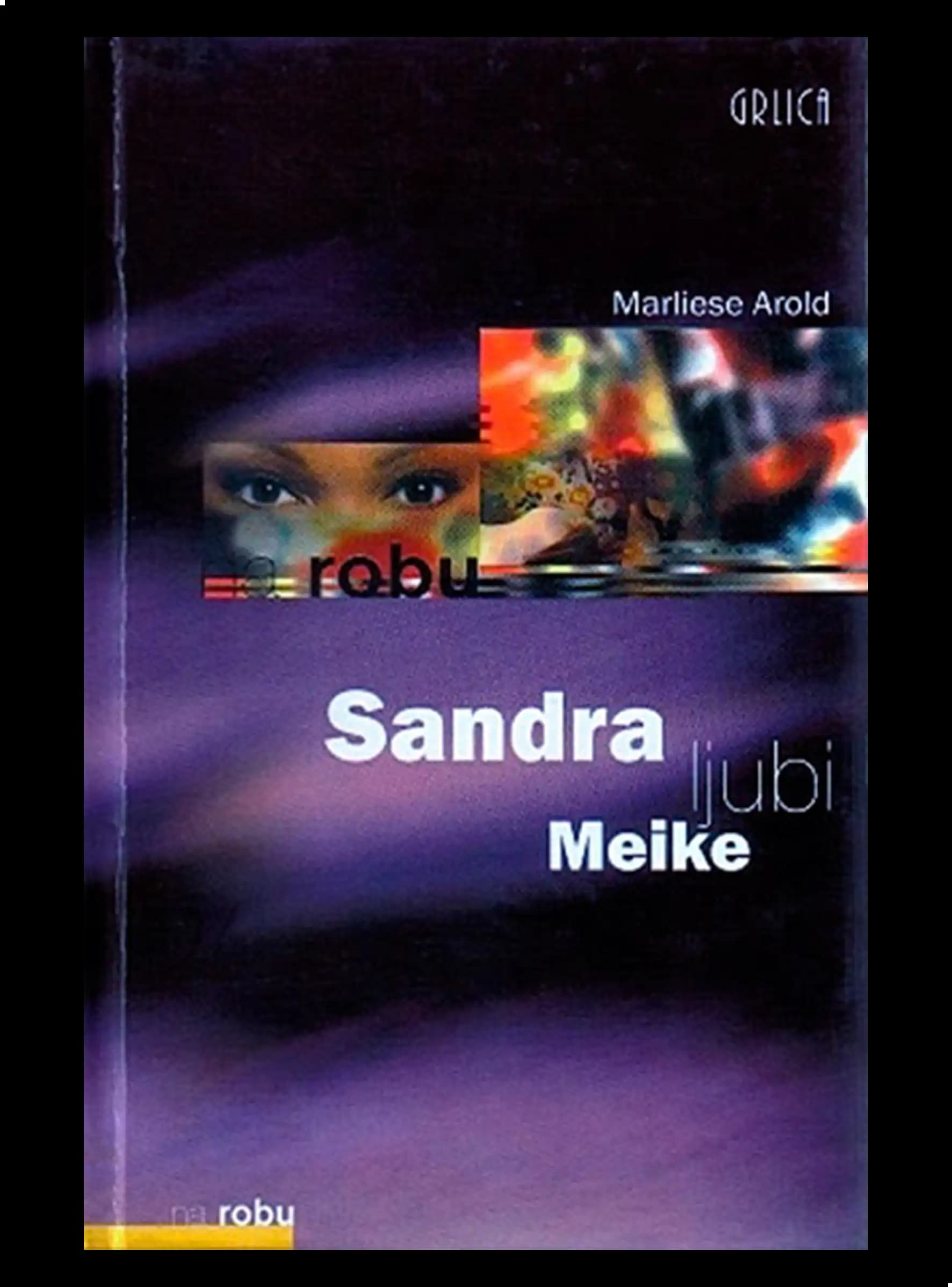 SANDRA LJUBI MEIKE