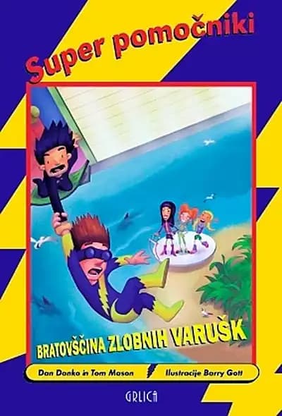 BRATOVŠČINA ZLOBNIH VARUŠK
