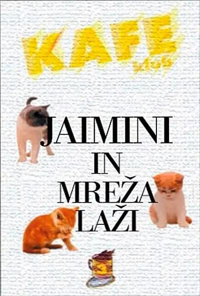 JAIMINI IN MREŽA LAŽI
