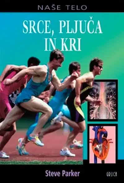 SRCE, PLJUČA IN KRI