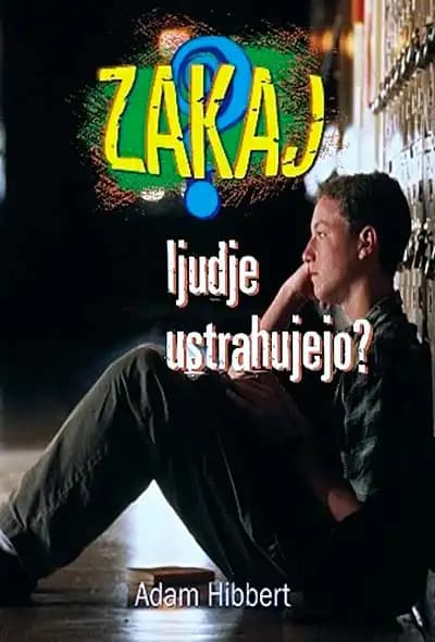 ZAKAJ LJUDJE USTRAHUJEJO?