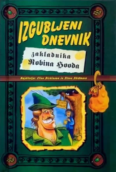 IZGUBLJENI DNEVNIK ZAKLADNIKA ROBINA HOODA